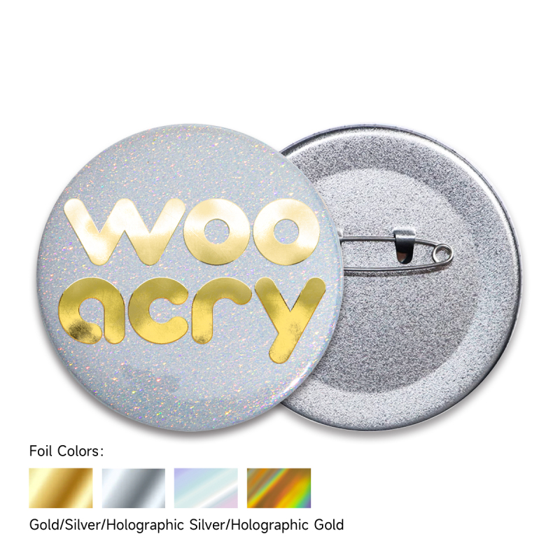 Custom Pearl Dust Hot Stamping Glitter Holographic Badges - 2.28"(58mm)